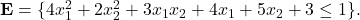 {\bf E} = \{4x_1^2 +2x_2^2 +3x_1x_2+4x_1+5x_2+3\leq 1\}.