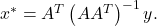 x^*=A^T\left(A A^T\right)^{-1} y .