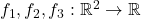 f_1, f_2, f_3: \mathbb{R}^2 \rightarrow \mathbb{R}