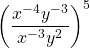 \left(\dfrac{x^{-4}y^{-3}}{x^{-3}y^2}\right)^5