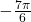 -\frac{7\pi }{6}