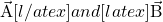 \vec{\text{A}}[l/atex] and [latex]\vec{\text{B}}