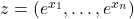 z=\left(e^{x_1}, \ldots, e^{x_n}\right)