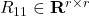 R_{11} \in \mathbf{R}^{r \times r}