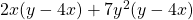 2x(y-4x)+7y^2(y-4x)