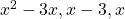 x^2-3x, x-3, x