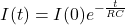 \begin{equation*}     I(t) = I(0) e^{- \frac{t}{RC}}  \end{equation*}