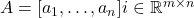 A = [a_{1},\dots,a_{n}] i\in \mathbb{R}^{m \times n}