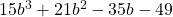 15b^3+21b^2-35b-49