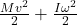 \frac{M v^2}{2} + \frac{I \omega^2}{2}