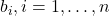 b_{i}, i=1, \dots, n