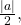 \,\frac{|a|}{2},