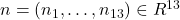 n=(n_1, \ldots, n_{13}) \in R^{13}