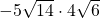 -5\sqrt{14}\cdot 4\sqrt{6}