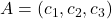 A = (c_1, c_2, c_3)