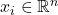 x_i \in \mathbb{R}^n