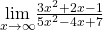 \underset{x\to \text{±}\infty }{\text{lim}}\frac{3{x}^{2}+2x-1}{5{x}^{2}-4x+7}