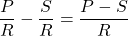 Rendered by QuickLaTeX.com \displaystyle{ \frac{P}{R} - \frac{S}{R} = \frac{P - S }{R} }