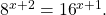 \,{8}^{x+2}={16}^{x+1}.