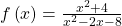 f\left(x\right)=\frac{{x}^{2}+4}{{x}^{2}-2x-8}