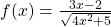 f(x)=\frac{3x-2}{\sqrt{4{x}^{2}+5}}