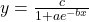 y=\frac{c}{1+a{e}^{-bx}}