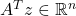 A^{T}z \in \mathbb{R}^{n}