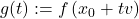 g(t):=f\left(x_0+t v\right)