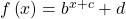 f\left(x\right)={b}^{x+c}+d