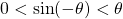 0 < \sin(-\theta) < −\theta