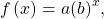 \,f\left(x\right)=a{\left(b\right)}^{x},