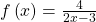 f\left(x\right)=\frac{4}{2x-3}