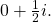 \,0+\frac{1}{2}i.