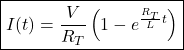 \begin{equation*}      \boxed{I(t) = \frac{V}{R_T} \left( 1 - e^{\frac{R_T}{L} t} \right)} \end{equation*}
