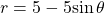 r=5-5\mathrm{sin}\,\theta 