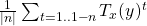  \frac{1}{|n|} \sum_{t=1 .. 1-n}T_x(y)^t 