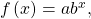 \,f\left(x\right)=a{b}^{x},