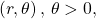 \,\left(r,\theta \right),\,\theta >0,\,