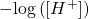 \,-\mathrm{log}\left(\left[{H}^{+}\right]\right)\,