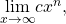 \underset{x\to \text{−}\infty }{\text{lim}}c{x}^{n},