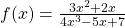 f(x)=\frac{3{x}^{2}+2x}{4{x}^{3}-5x+7}