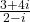 \frac{3+4i}{2-i}