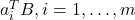 a_{i}^{T}B, i = 1, \dots, m