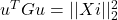 u^TGu = ||Xi||_2^2