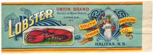 "Lobster”; “Union Brand”; “Packed in Nova Scotia, Canada by South Shore Packing Co., Halifax, N.S."