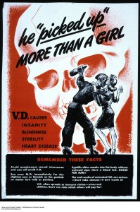 Poster with a woman kissing a man, reading "V.D. causes insanity, blindness, sterility, heart disease"