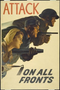 "Attack on all fronts" poster depicts an armed soldier, a riveter, and a woman with a hoe