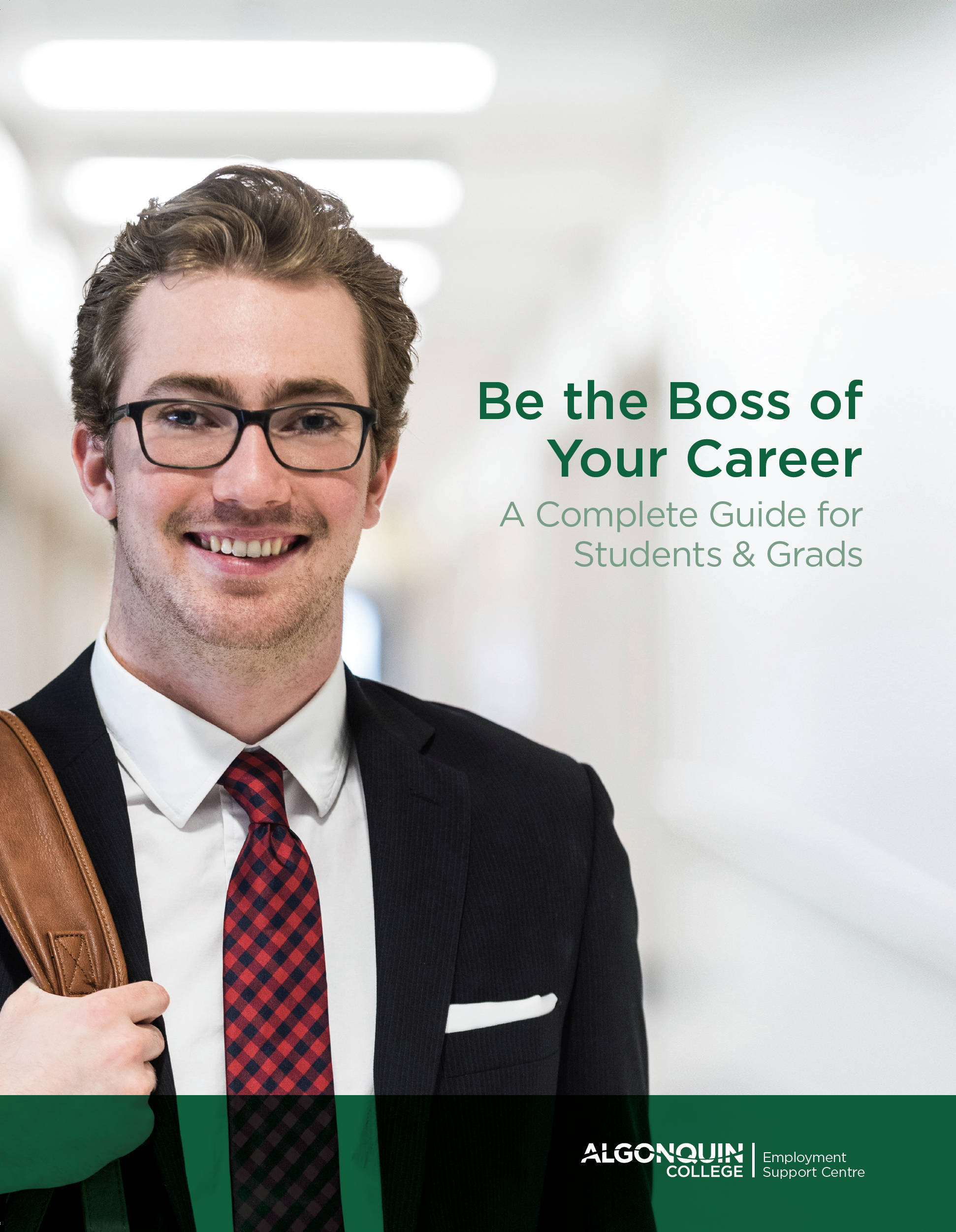 Cover image for Be the Boss of Your Career: A Complete Guide for Students & Grads