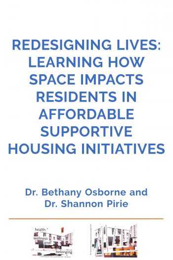 Cover image for Redesigning Lives: Learning How Space Impacts Residents in Affordable Supportive Housing Initiatives