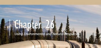 Chapter 26: Using Environmental and Natural Resources – Economic ...